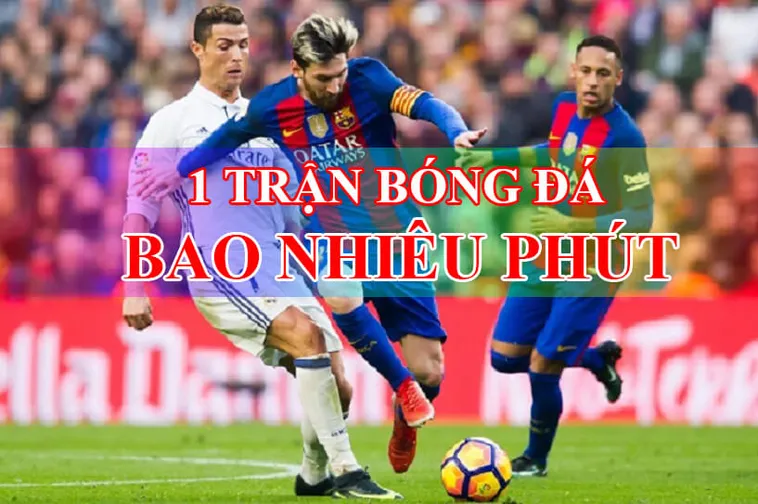 Thời Gian Trận Đấu Bóng Đá Và Những Quy Tắc Bù Giờ Chi Tiết